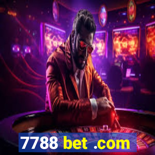 7788 bet .com